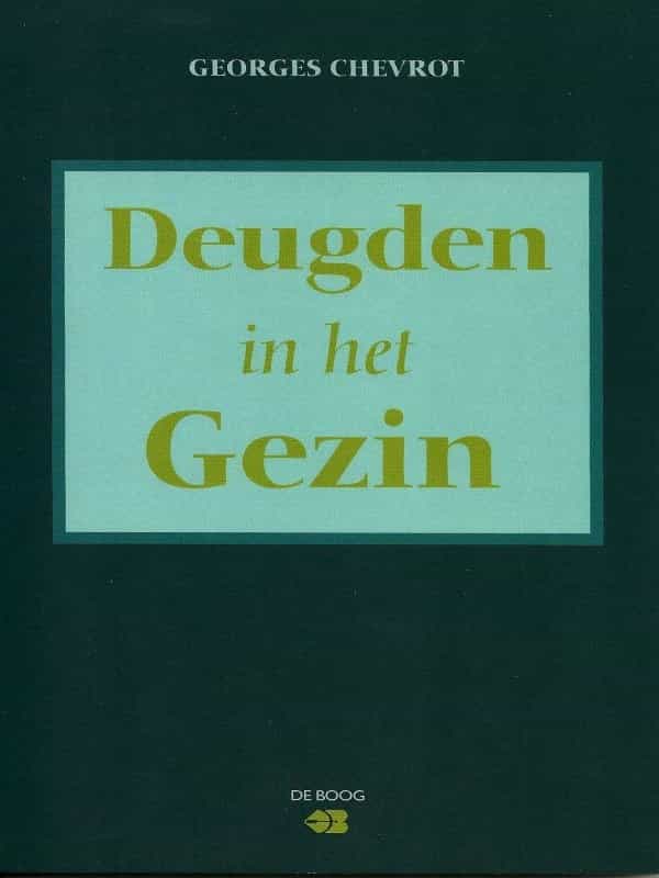 Deugden in het Gezin - De Boog uitgeverij